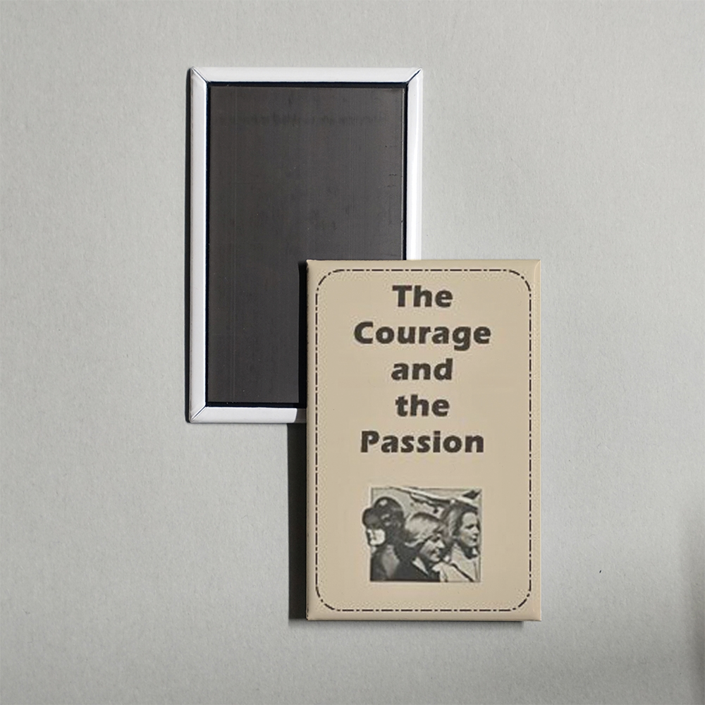 The Courage and the Passion Mini Movie Fridge Magnet