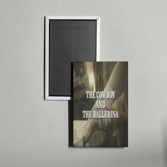 The Cowboy and the Ballerina Mini Movie Fridge Magnet