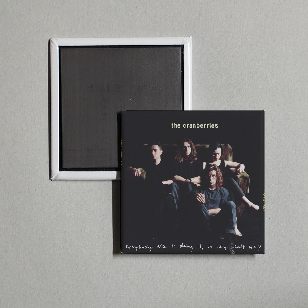 The Cranberries - Everybody Else Is Doing It, So Why Can't We Album Cover Fridge Magnet