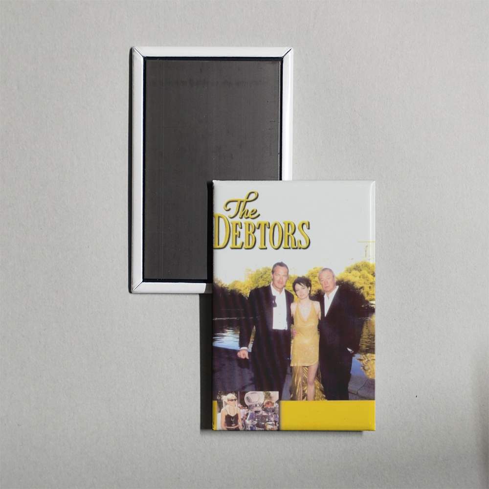 The Debtors Mini Movie Fridge Magnet
