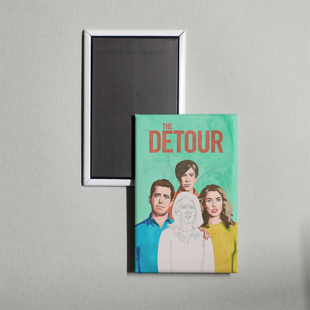 The Detour TV Show Fridge Magnet