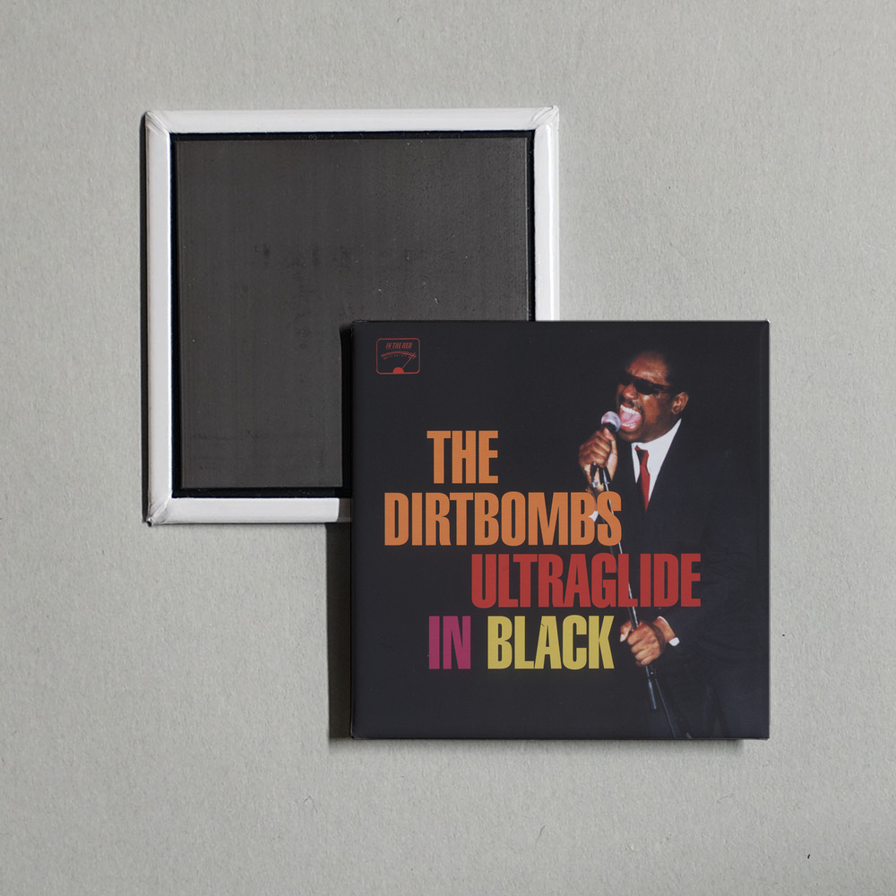 The Dirtbombs - Ultraglide In Black Album Cover Fridge Magnet