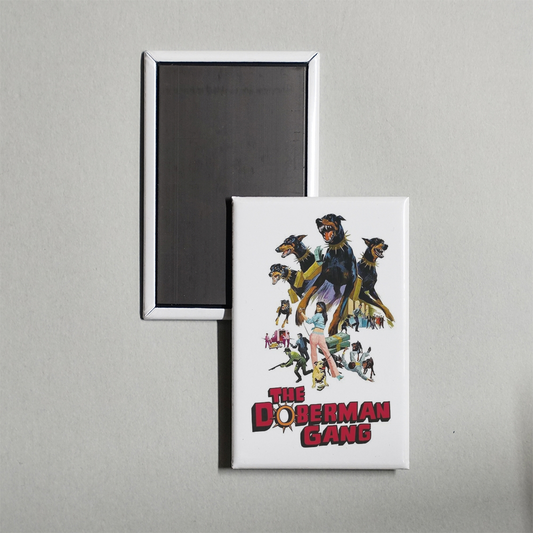 The Doberman Gang Mini Movie Fridge Magnet