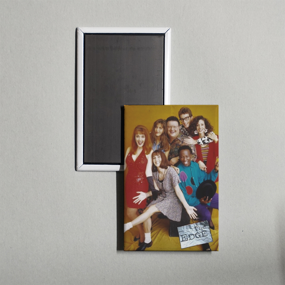 The Edge TV Show Fridge Magnet
