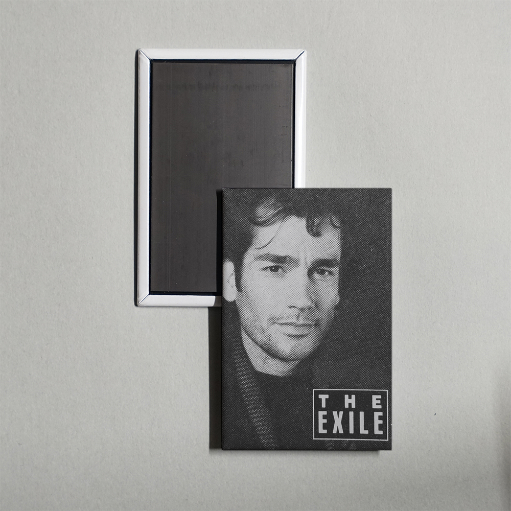 The Exile TV Show Fridge Magnet