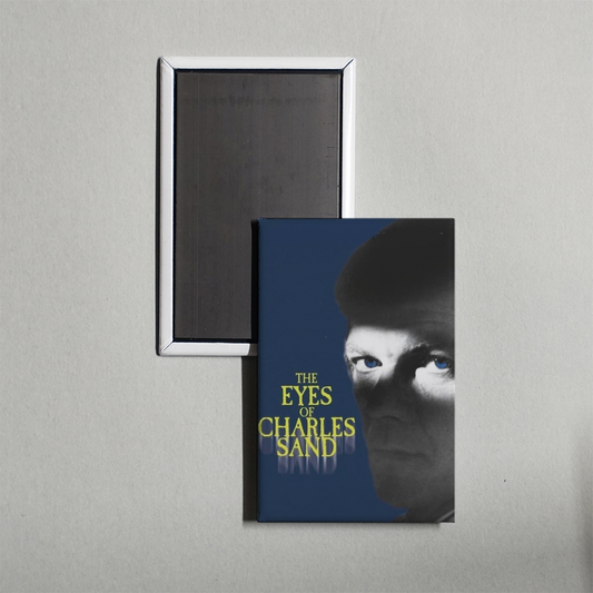 The Eyes of Charles Sand Mini Movie Fridge Magnet
