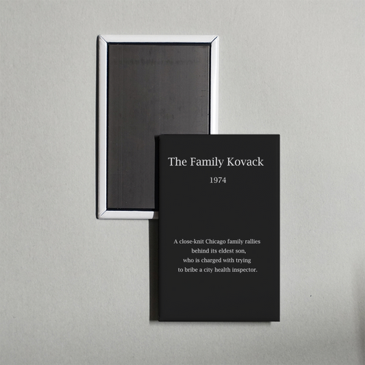 The Family Kovack Mini Movie Fridge Magnet