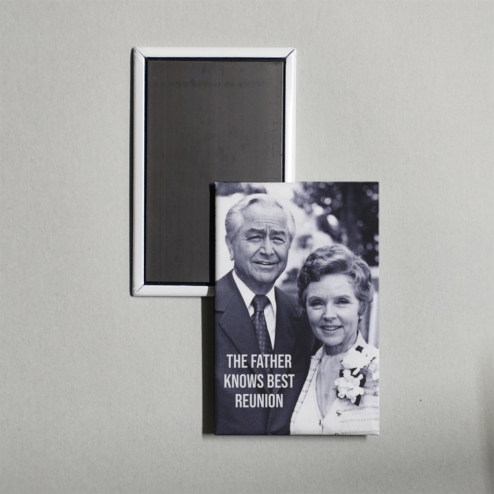 The Father Knows Best Reunion Mini Movie Fridge Magnet