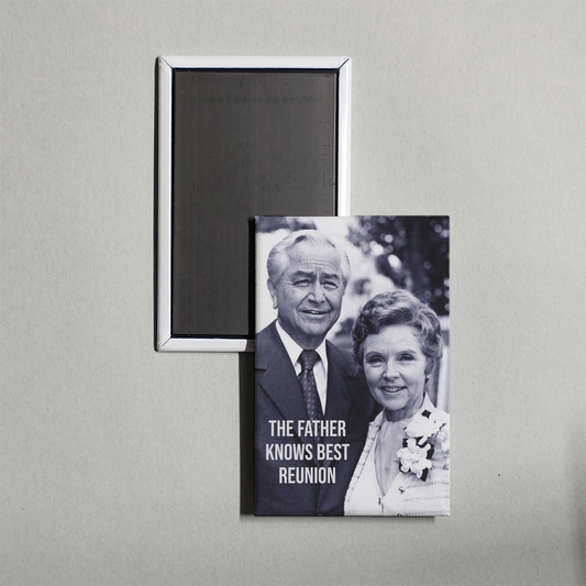 The Father Knows Best Reunion Mini Movie Fridge Magnet