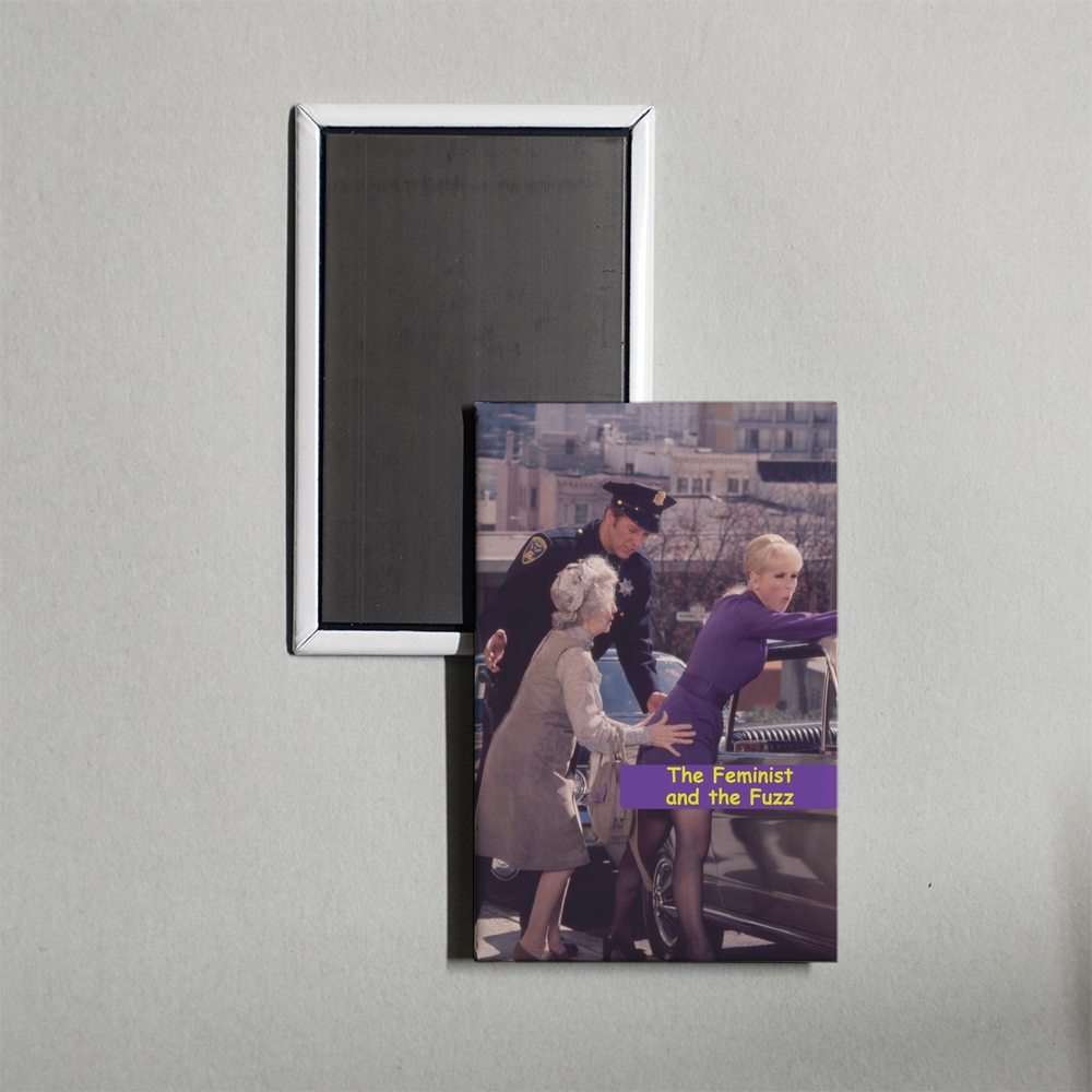 The Feminist and the Fuzz Mini Movie Fridge Magnet