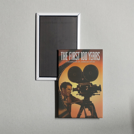 The First 100 Years A Celebration of American Movies Mini Movie Fridge Magnet