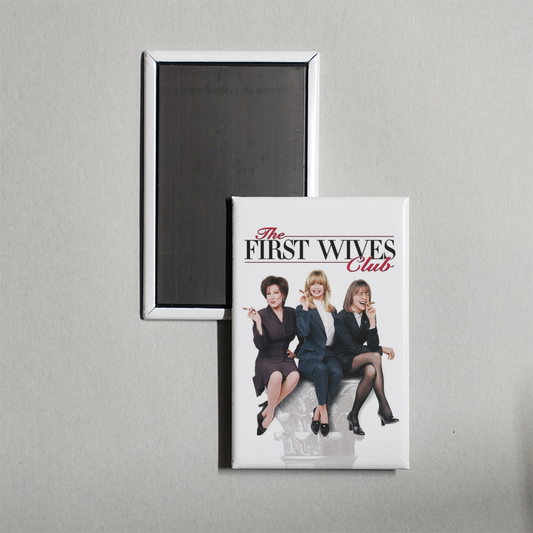 The First Wives Club Mini Movie Fridge Magnet