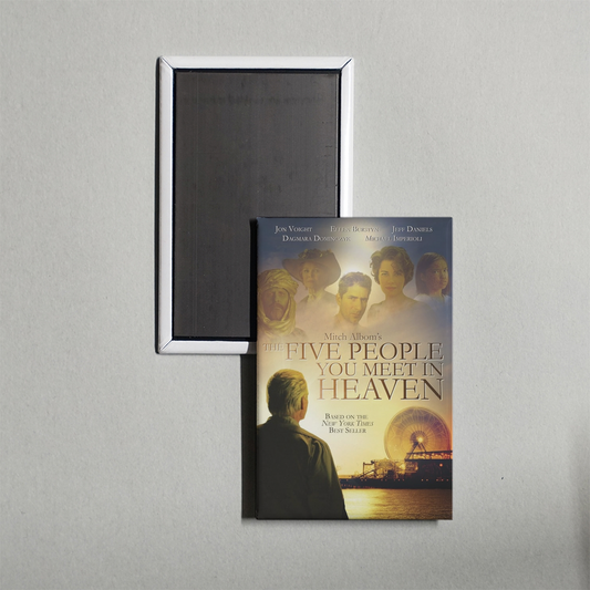 The Five People You Meet In Heaven Mini Movie Fridge Magnet