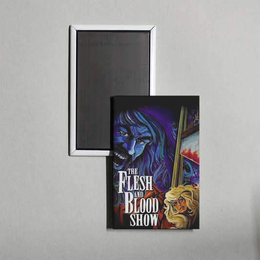 The Flesh and Blood Show Mini Movie Fridge Magnet