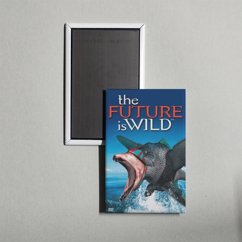 The Future Is Wild TV Show Fridge Magnet
