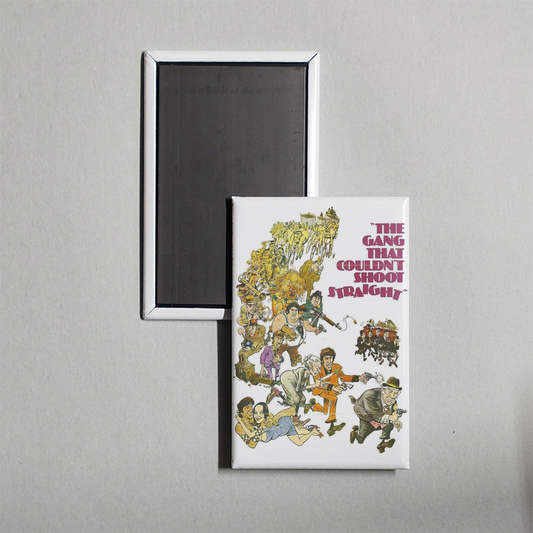 The Gang That Couldn't Shoot Straight Mini Movie Fridge Magnet
