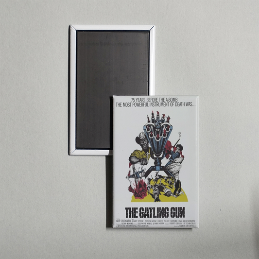 The Gatling Gun Mini Movie Fridge Magnet