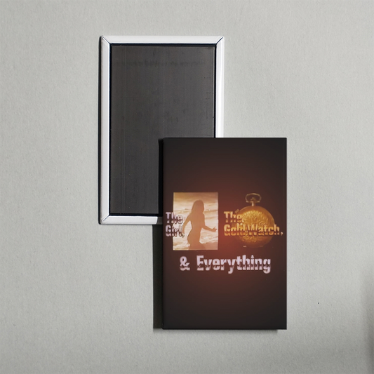 The Girl, the Gold Watch & Everything Mini Movie Fridge Magnet