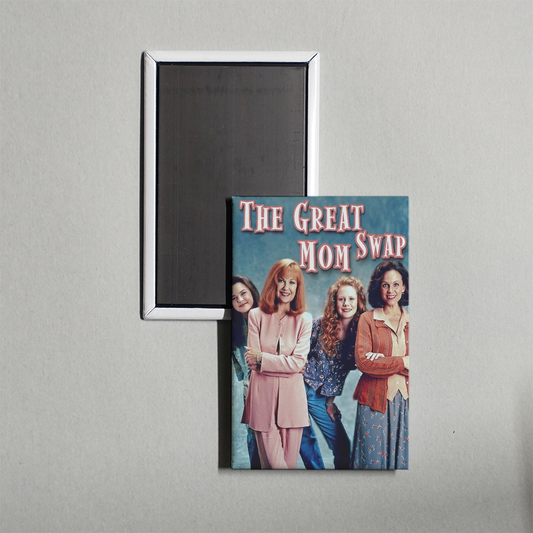 The Great Mom Swap Mini Movie Fridge Magnet