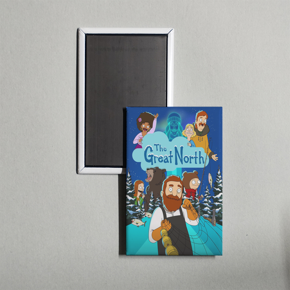 The Great North TV Show Fridge Magnet