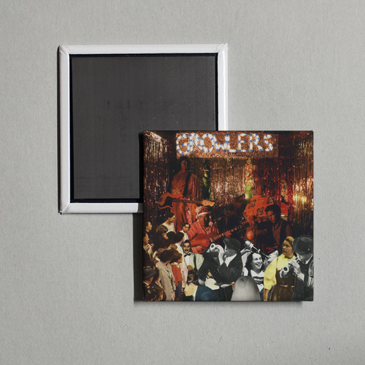 The Growlers - Are You In Or Out Album Cover Fridge Magnet