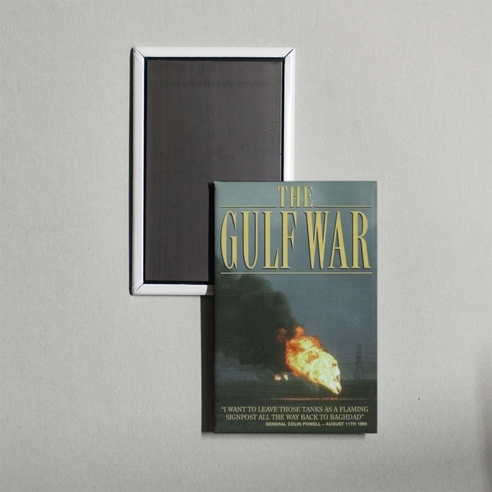 The Gulf War TV Show Fridge Magnet