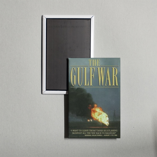 The Gulf War TV Show Fridge Magnet