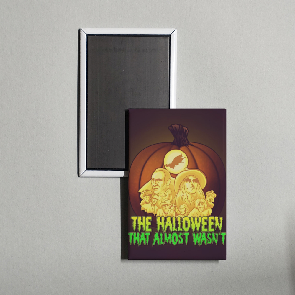 The Halloween That Almost Wasn't Mini Movie Fridge Magnet