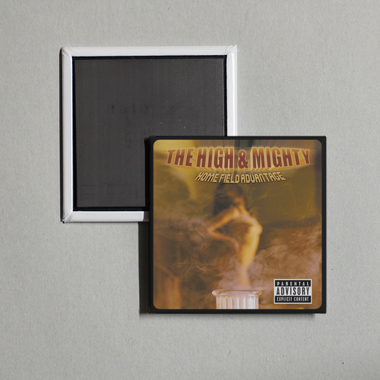 The High & Mighty - Home Field Advantage Album Cover Fridge Magnet