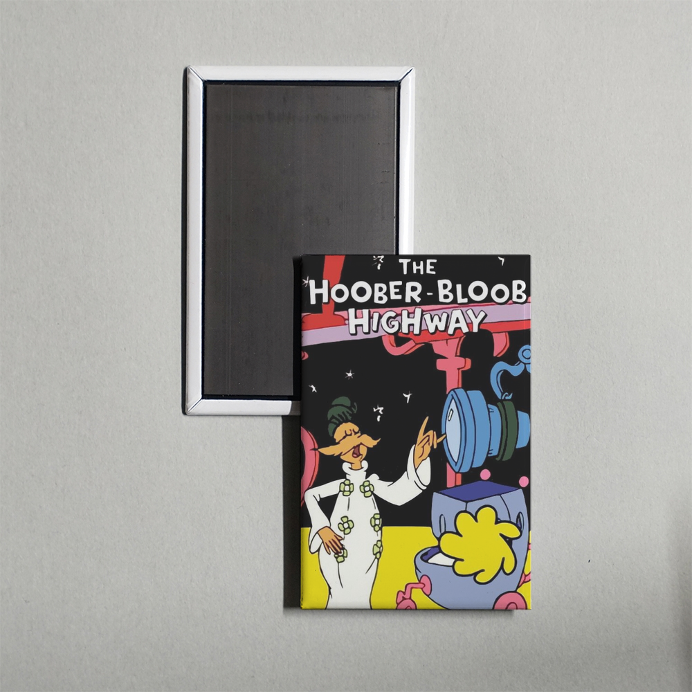 The Hoober-Bloob Highway Mini Movie Fridge Magnet