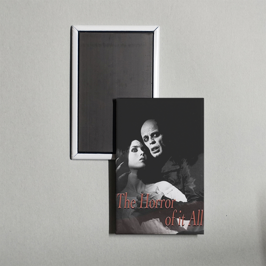 The Horror of It All Mini Movie Fridge Magnet