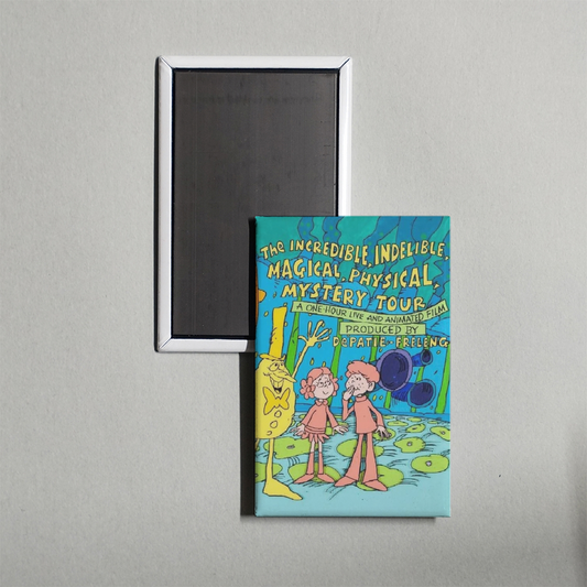 The Incredible, Indelible, Magical, Physical, Mystery Tour Mini Movie Fridge Magnet