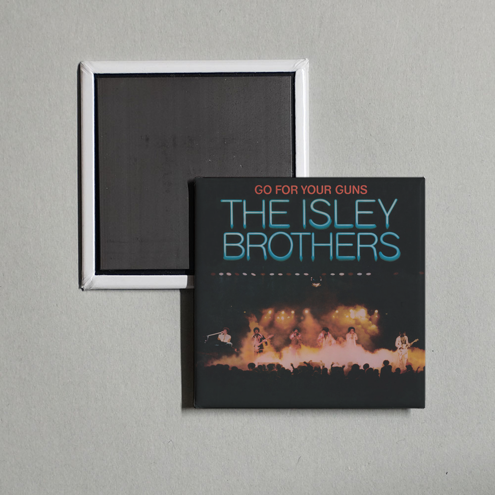 The Isley Brothers - Go for Your Guns Album Cover Fridge Magnet