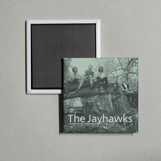 The Jayhawks - Tomorrow The Green Grass Album Cover Fridge Magnet