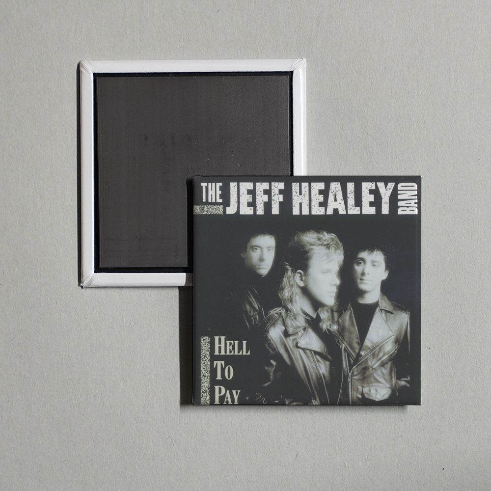 The Jeff Healey Band - Hell To Pay Album Cover Fridge Magnet