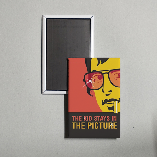 The Kid Stays in the Picture Mini Movie Fridge Magnet