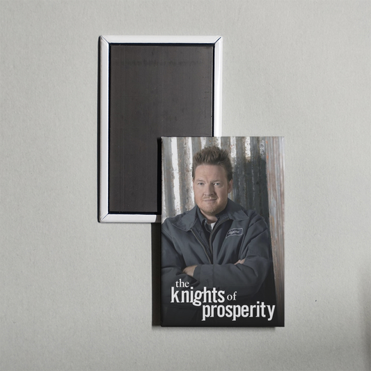 The Knights of Prosperity TV Show Fridge Magnet