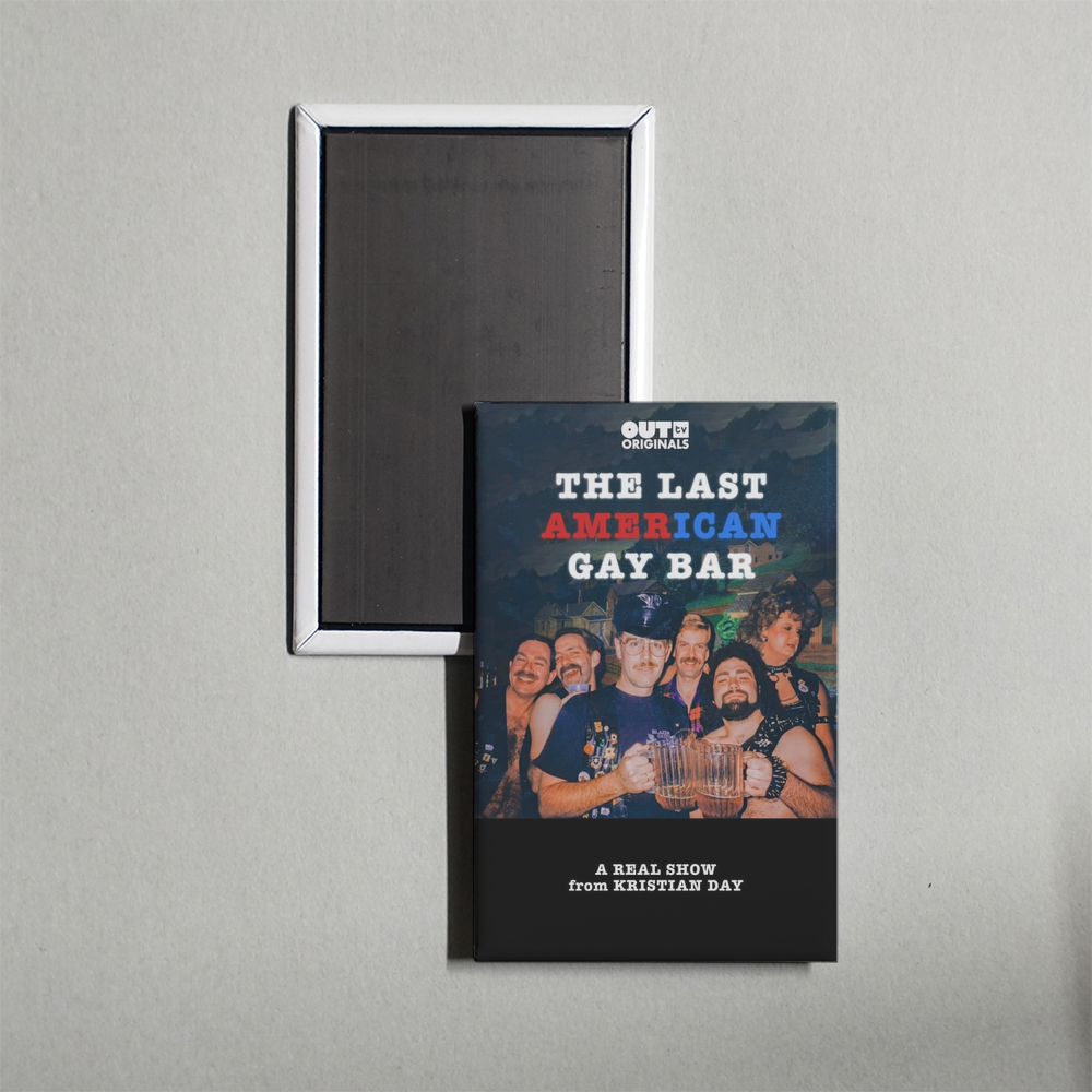 The Last American Gay Bar TV Show Fridge Magnet