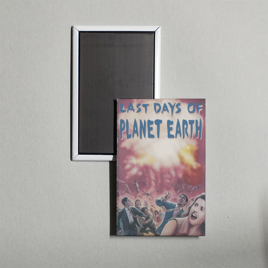 The Last Days of Planet Earth Mini Movie Fridge Magnet