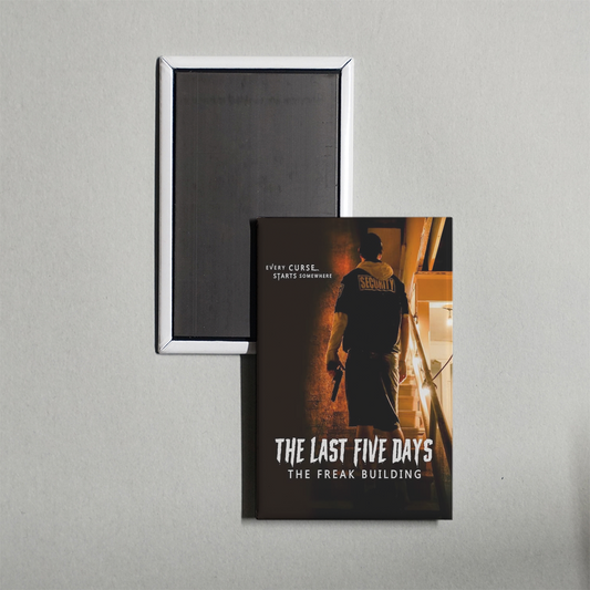 The Last Five Days The Freak Building Mini Movie Fridge Magnet