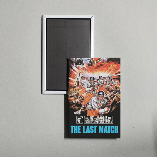 The Last Match Mini Movie Fridge Magnet