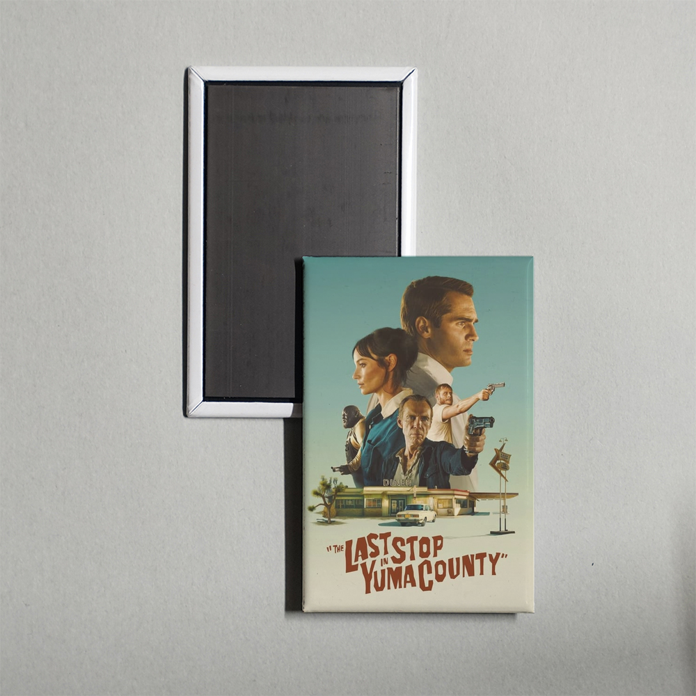 The Last Stop in Yuma County Mini Movie Fridge Magnet