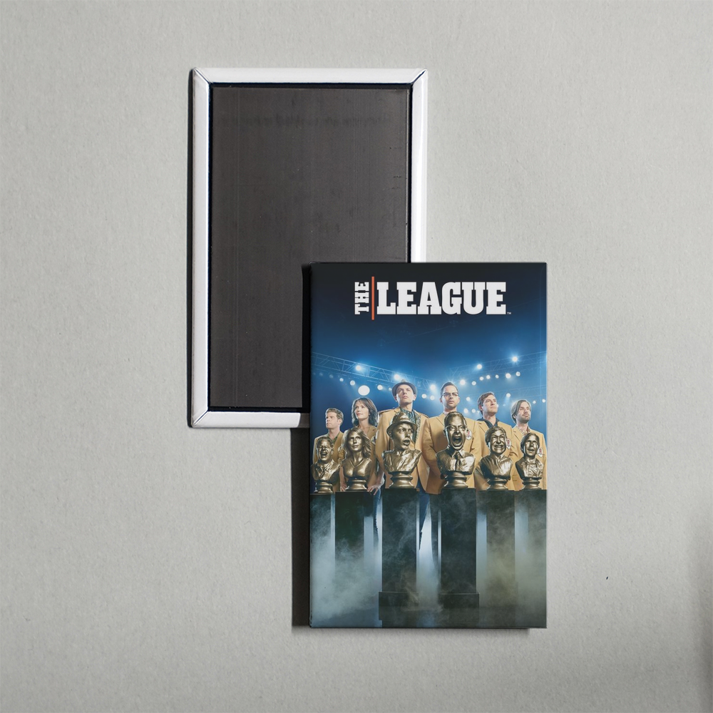 The League TV Show Fridge Magnet