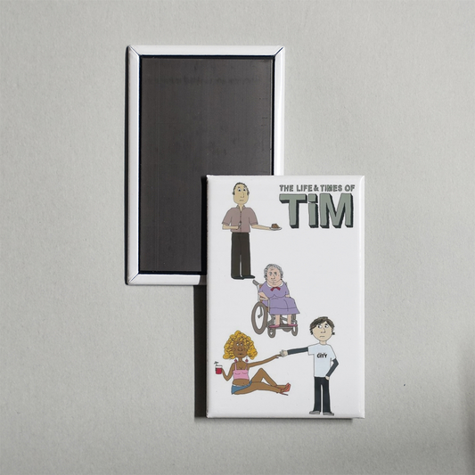 The Life & Times of Tim TV Show Fridge Magnet