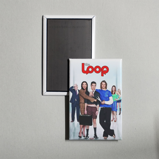 The Loop TV Show Fridge Magnet