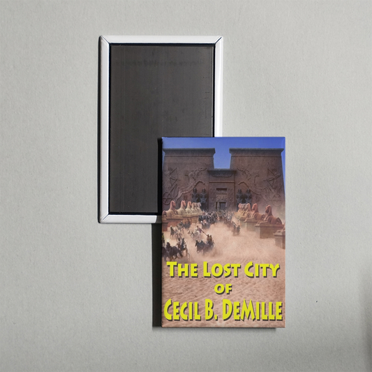 The Lost City of Cecil B. DeMille Mini Movie Fridge Magnet