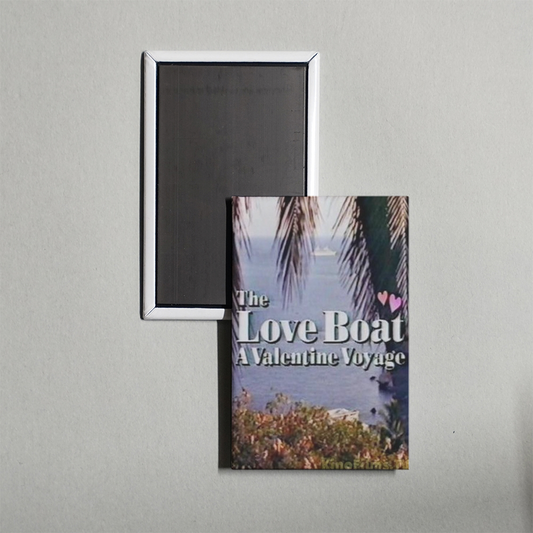 The Love Boat A Valentine Voyage Mini Movie Fridge Magnet