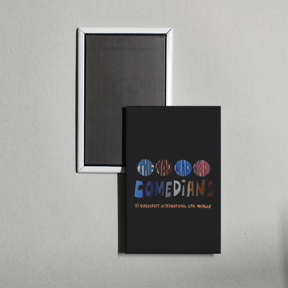 The Mad, Mad, Mad Comedians Mini Movie Fridge Magnet