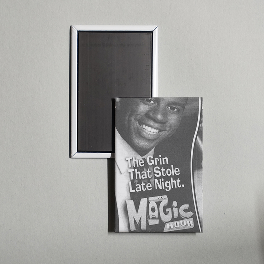 The Magic Hour TV Show Fridge Magnet