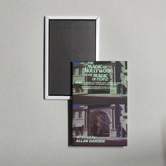 The Magic of Hollywood... Is the Magic of People Mini Movie Fridge Magnet